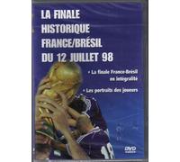 La Finale Historique France-Brésil Du 12 Juillet 1998