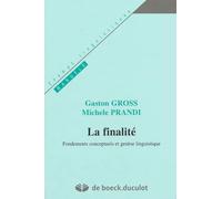 La Finalité - Fondements Conceptuels Et Genèse Linguistique