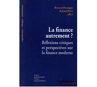La finance autrement ? Réflexions critiques sur la finance moderne - Roland Perez - Presses Universitaires Du Septentrion Editions - broché - Essai