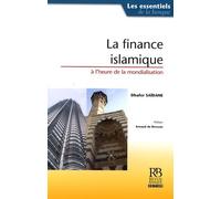 La finance islamique à l'heure de la mondialisation