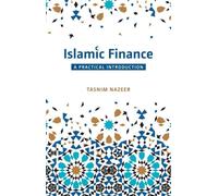 La finance islamique : Une introduction pratique
