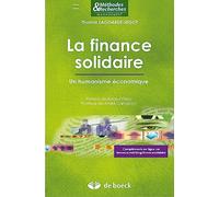 La finance solidaire : Un humanisme économique