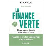 La Finance Verte - Climat, Secteur Financier Et Transition Net Zéro