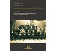 La Fine Della Societas. Recesso Del Socio E Altre Cause Di Scioglimento Della Società In Diritto Romano