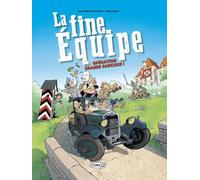 La Fine équipe - Opération grande saucisse !