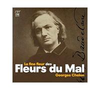 La Fine Fleur Des "Fleurs Du Mal