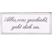 La Finesse Décoratif Suspendu Métal Peint Mur Plaque/Signe, Alles Was Geschieht Geht Dich an