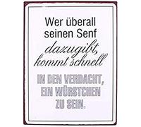 La Finesse Décoratif Suspendu Métal Peint Mur Plaque/Signe, Wer überall seinen Senf, Mittel