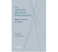 La finitude peut-elle être positive ? Approches steiniennes de la finitude - Eric de Rus - Hermann - broché - Etude