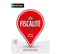 La Fiscalité - Repères pratiques - La collection pour retenir l'essentiel - Actualisé 2025 (52)