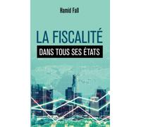 La Fiscalité Dans Tous Ses États