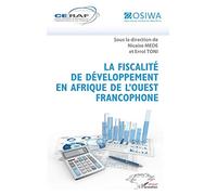 La fiscalité de développement en Afrique de l'Ouest francophone