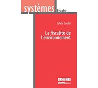 La Fiscalité de l'environnement