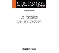 La fiscalité de l'innovation