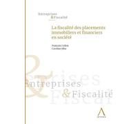 La Fiscalité Des Placements Immobiliers Et Financiers En Société
