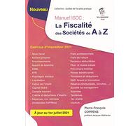 La fiscalité des sociétés de A à Z - Manuel ISOC - Exercice d'imposition 2021 (Belgique)
