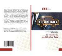 La fiscalité du crédit-bail au Togo