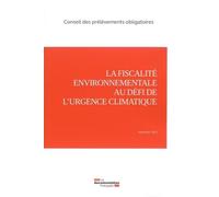 La Fiscalité Environnementale Au Défi De L'urgence Climatique