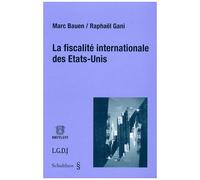 La Fiscalité Internationale Des Etats-Unis