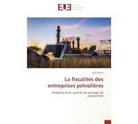 La fiscalités des entreprises pétrolières: titulaires d’un contrat de partage de production