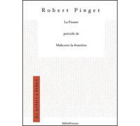 La Fissure Precede de Malicotte-La-Frontiere Précédé de Malicotte-la-Frontière - Robert Pinget - Metispresses - relié - Roman