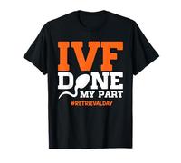 La FIV a Fait ma Part Design Audacieux T-Shirt