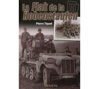 La Flak de la Hohenstaufen - Pierre Tiquet - Heimdal Eds - relié - Beau livre