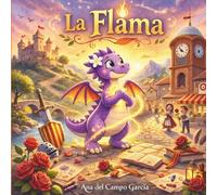 La Flama: Llibre infantil de Sant Jordi en català amb activitats i dibuixos per pintar