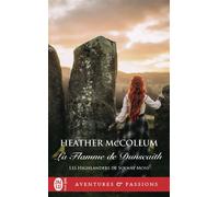 La Flamme de Dunscaith - Heather McCollum - J'ai Lu - Poche - Roman