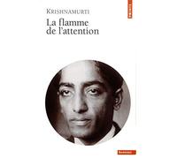 La flamme de l'attention