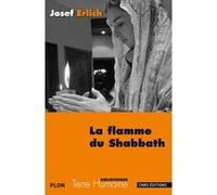 La Flamme du Shabbath Josef Erlich (Auteur)