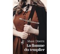 La Flamme Du Templier