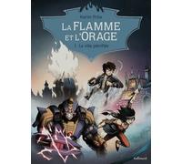 La Flamme et l'Orage (Tome 1-La ville pétrifiée)