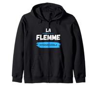 La flemme internationale - Procrastination drôles Sweat à Capuche