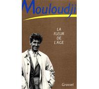 La fleur de l'âge - Marcel Mouloudji - Grasset - broché - Livre
