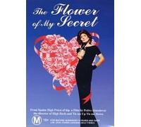 La Fleur de mon secret / The Flower of My Secret ( La Flor de mi secreto ) [ Origine Australien, Sans Langue Francaise ]
