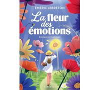 La fleur des émotions