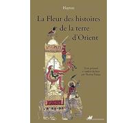 La Fleur des histoires de la terre d'Orient