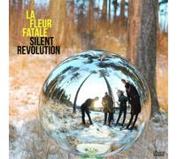La Fleur Fatale Silent Revolution (Vinyl) 12" Album