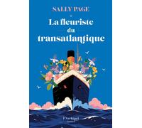 La Fleuriste du transatlantique - Sally Page - Archipel Eds De L' - broché - Roman