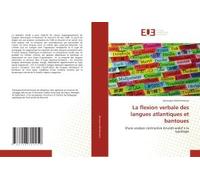 La Flexion Verbale Des Langues Atlantiques Et Bantoues