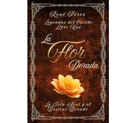 La Flor Dorada: La Isla Azul y el Destino Dorado