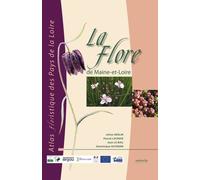 La Flore De Maine-Et-Loire - Atlas Floristique Des Pays De La Loire