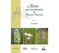 La Flore rare ou menacée de Haute-Savoie