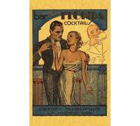 La Florida Bar La Florida Cocktails 1935 Reprint (Poche)