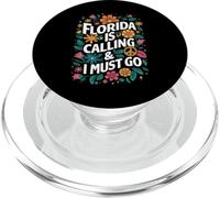 La Floride m'appelle et Je Dois Aller aux Fleurs de l'État des États-Unis PopSockets PopGrip pour MagSafe