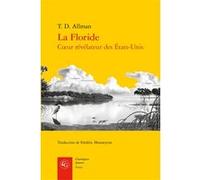 La Floride Timothy D. Allman (Auteur), Frédéric Monneyron (Traduction)