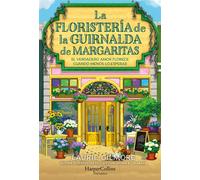 La Floristería de la Guirnalda de Margaritas El verdadero amor florece cuando menos lo esperas - Laurie Gilmore - HarperCollins Ibérica S.A. - ebook (ePub) - Livre