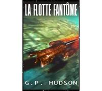 La Flotte Fantôme: Une Aventure Épique de Space Opera