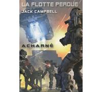 LA FLOTTE PERDUE 5 ACHARNE